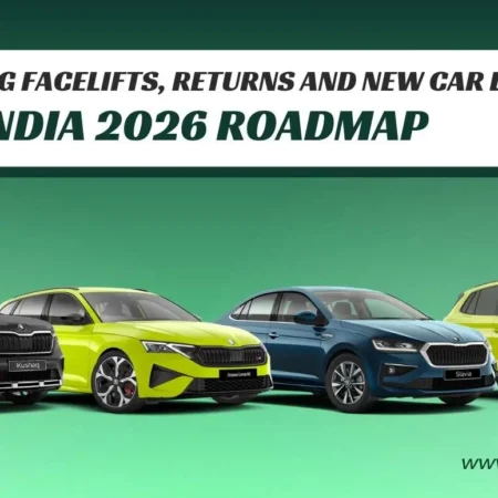All Upcoming Facelifts, Returns and New Car Launches Skoda India 2026 Roadmap